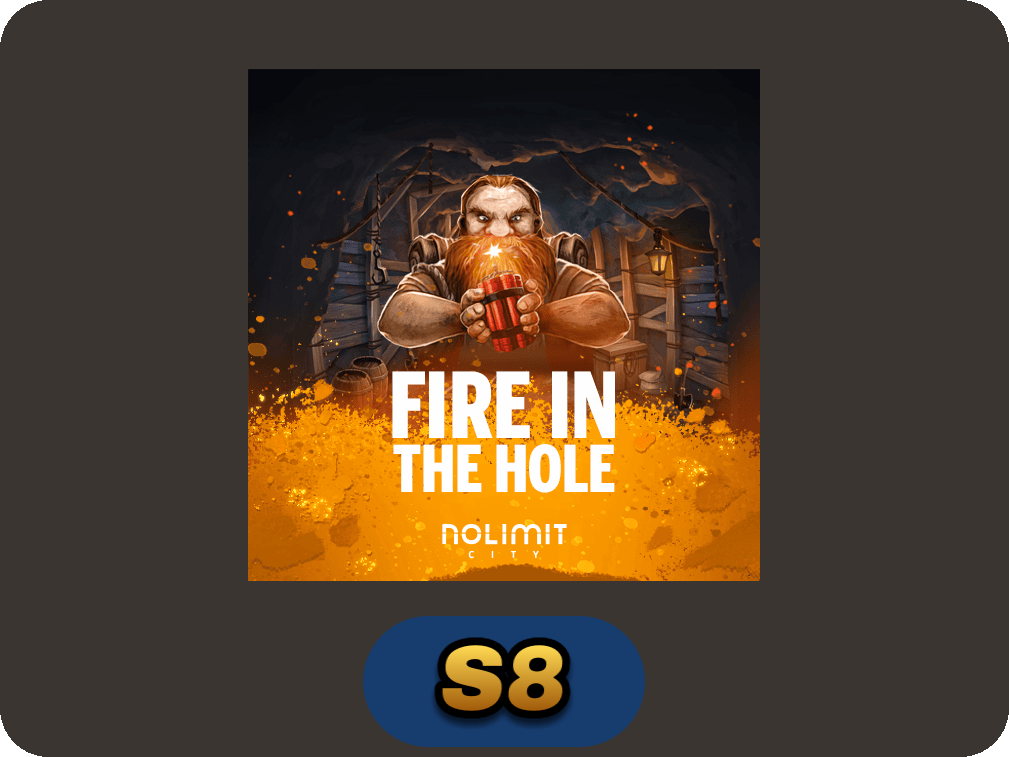 Fire In The Hole